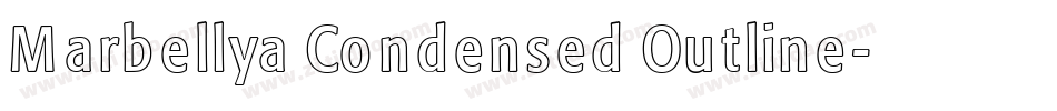 Marbellya Condensed Outline字体转换
